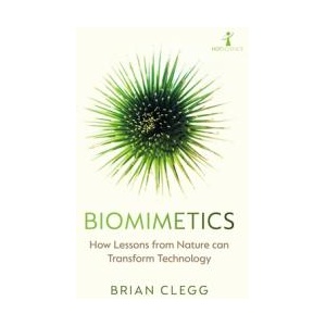 Biomimetics | Brian Clegg (ISBN: 9781785789892)