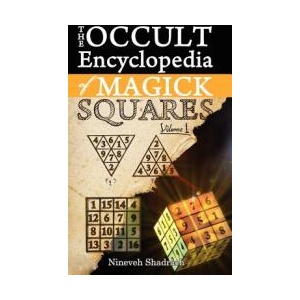 Occult Encyclopedia of Magick Squares | Nineveh Shadrach (ISBN: 9781926667096)