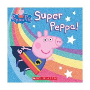 Super Peppa! | Lauren Holowaty, Eone (ISBN: 9781338681055)