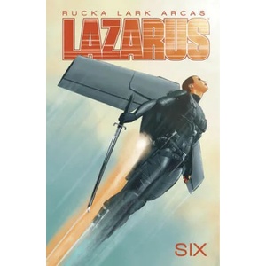 Lazarus Volume 6 | Greg Rucka (ISBN: 9781534308428)