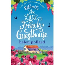 "Return to the Little French Guesthouse: A feel good read to make you smile" - "" ("Pollard Helen")(Paperback)