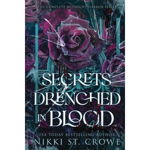 Secrets Drenched in Blood | Nikki St Crowe (ISBN: 9781959344315)