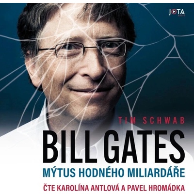 Bill Gates: Mýtus hodného miliardáře - Tim Schwab