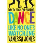 Pan Macmillan Dance Like No One's Watching | Vanessa Jones