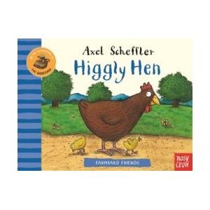 Farmyard Friends: Higgly Hen | Axel Scheffler (ISBN: 9781788006927)