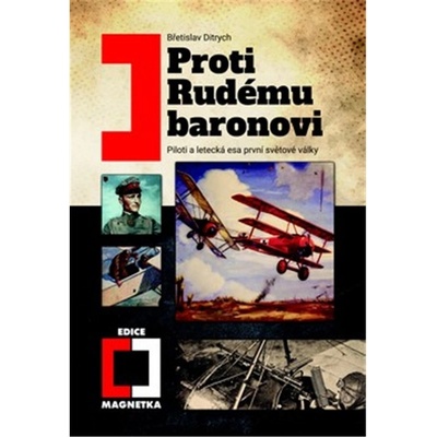 Proti rudému baronovi 2. vydání - Břetislav Ditrych