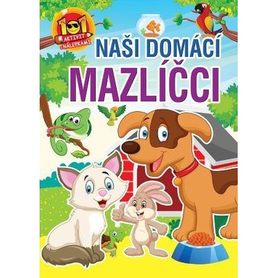Naši domáci mazlíčci