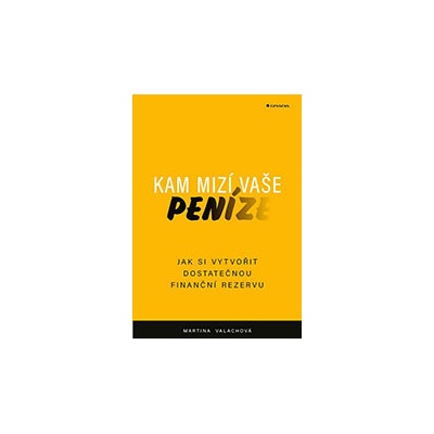 Kam mizí vaše peníze