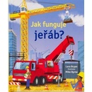 Jak funguje jeřáb? - Lara Bryan