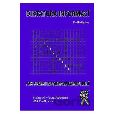 Diktatura informací - Emil Mleziva