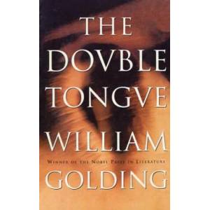 The Double Tongue | William Golding (2012)