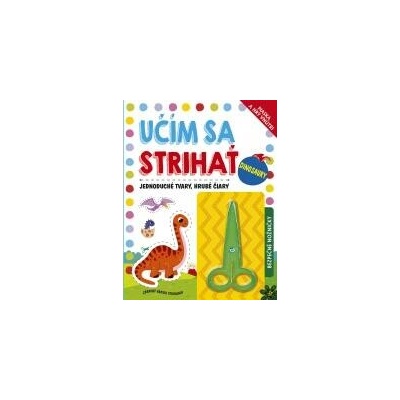 Učím sa strihať Dinosaury
