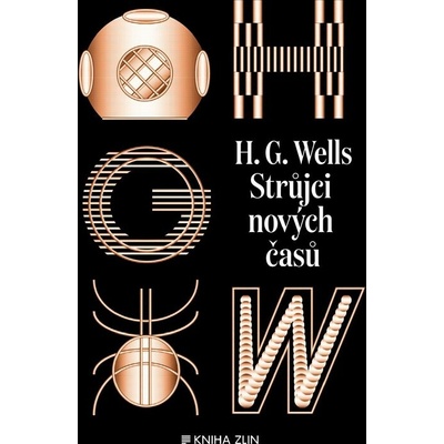 Strůjci nových časů - H.G. Wells