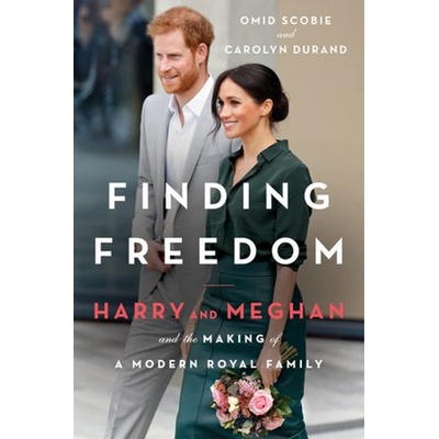 Finding Freedom - Omid Scobie, Carolyn Durand
