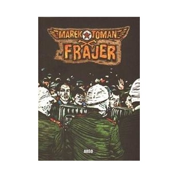 Frajer - Marek Toman