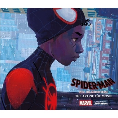 Spider-Man: Into the Spider-Verse -The Art of the Movie