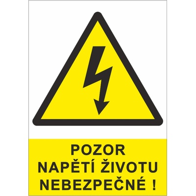 Bezpečnostní značky A5 samolepka Pozor napětí životu nebezpečné!