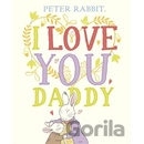 Peter Rabbit I Love You Daddy