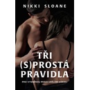 Tři prostá pravidla