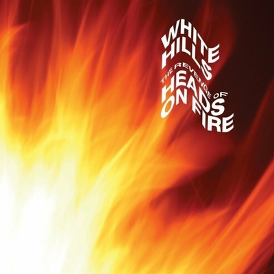 White Hills - The Revenge Of Heads On Fire (Limited Edition) 2 LP