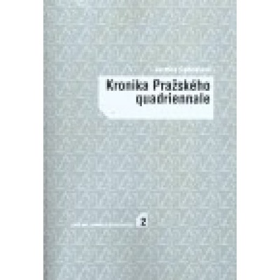 Kronika Pražského quadriennale - Jarmila Gabrielová