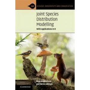 Joint Species Distribution Modelling | Otso (University of Helsinki) Ovaskainen, Nerea (University of Helsinki) Abrego (ISBN: 9781108716789)