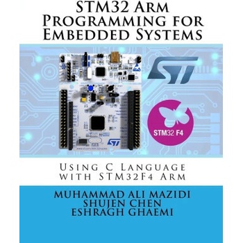 STM32 Arm Programming for Embedded Systems