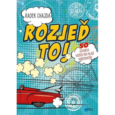 Radek Chajda Rozjeď to!