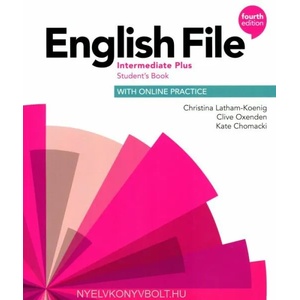 English File Intermediate Plus Student's Book with Student Resource Centre Pack (4th) | Latham-Koenig Christina; Oxenden Clive (ISBN: 9780194038911)