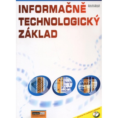 Informačně technologický základ - Zdeněk Matúš, Richard Štěpán