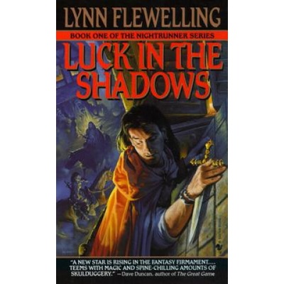 Nightrunner 01. Luck in the Shadows - Lynn Flewelling