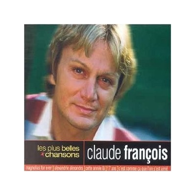FRANCOIS CLAUDE: LES PLUS BELLES CHANSONS CD