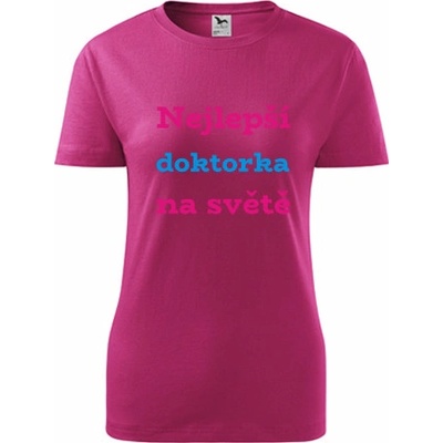 Purpurové dámské tričko nejlepší doktorka dárek pro doktorku