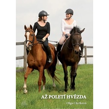 Až poletí hvězda