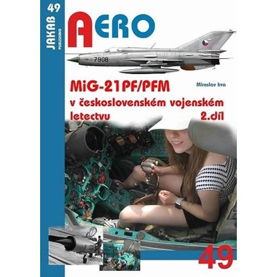 MiG21PFPFM v československém vojenském letectvu 2. díl