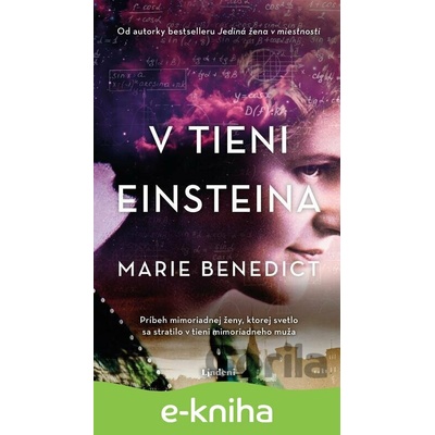 V tieni Einsteina - Marie Benedict
