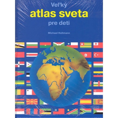 Veľký atlas sveta pre deti