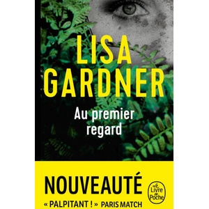 Au premier regard | Lisa Gardner (2025)