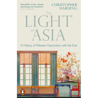 The Light of Asia - Christopher Harding