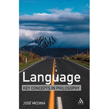 Image 1 of Language: Key Concepts in Philosophy | Jose Medina