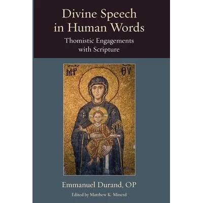Divine Speech in Human Words | Emmanuel Durand