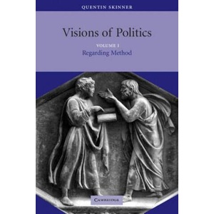 Visions of Politics | Quentin Skinner (ISBN: 9780521589260)