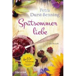 Spätsommerliebe | Petra Durst-Benning (ISBN: 9783734106378)