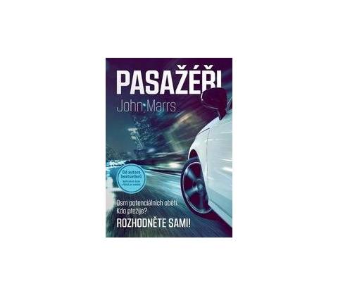 Pasažéři - John Marrs