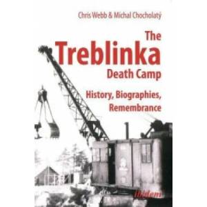 Treblinka Death Camp | Chris Webb, Michal Chocholatý, Tom Lawson (2014)
