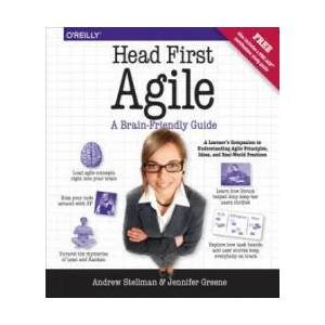 Head First Agile | Andrew Stellman, Jennifer Greene (2017)