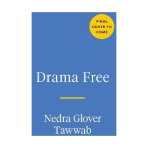 Drama Free | GLOVER TAWWAB NEDRA (ISBN: 9780593539279)