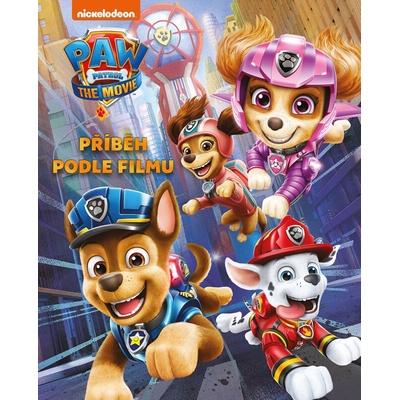 Tlapková patrola - Příběh podle filmu