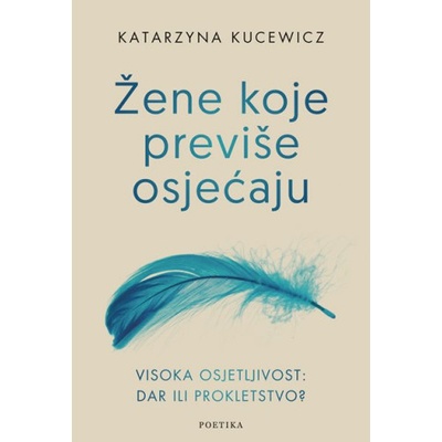 Žene koje previše osjećaju