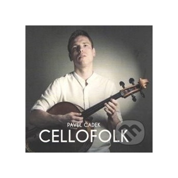 Pavel Čadek - Cellofolk CD